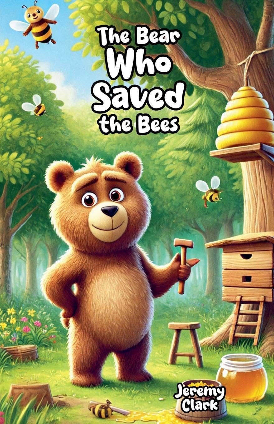 The Bear Who Saved the Bees Novels & Short Stories
