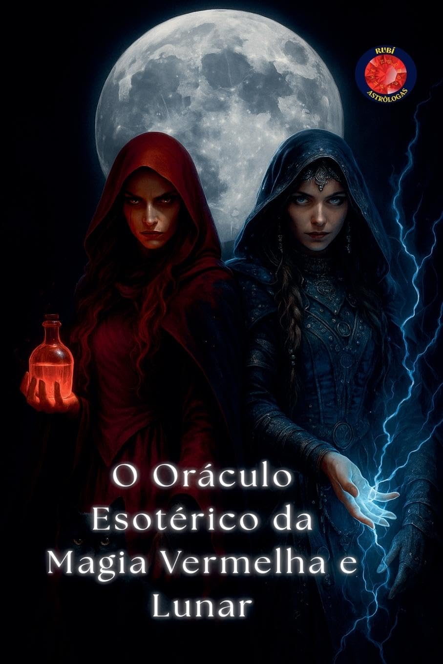 O Oráculo Esotérico da Magia Vermelha e Lunar Religion & Esotericism