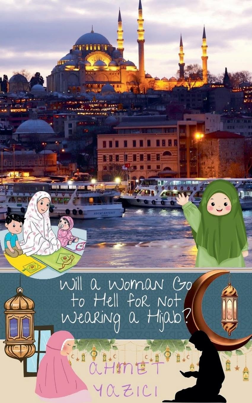 Will a Woman Go to Hell for not Wearing a Hijab? Religion & Esotericism