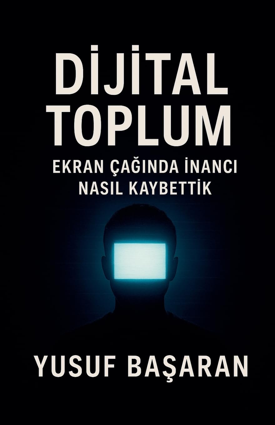 Dijital Toplum. inanc¿ Nas¿l Kaybettik Religion & Esotericism