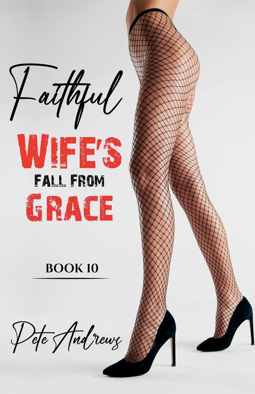 Faithful Wife's Fall From Grace Book 10 Contemporary literature