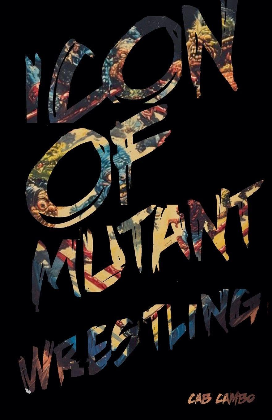 Icon of Mutant Wrestling Action & Adventure