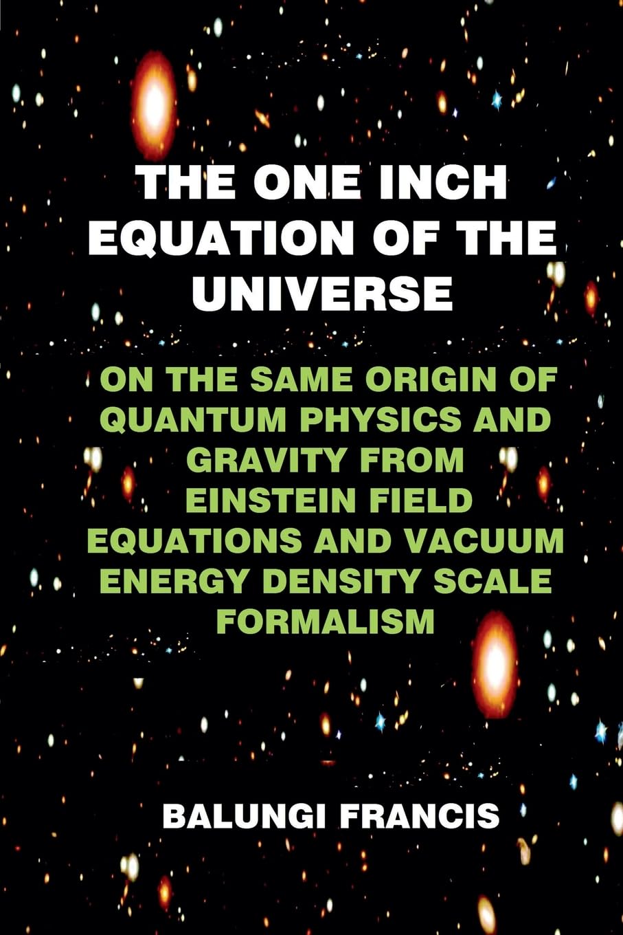 The One Inch Equation of the Universe Natural Sciences