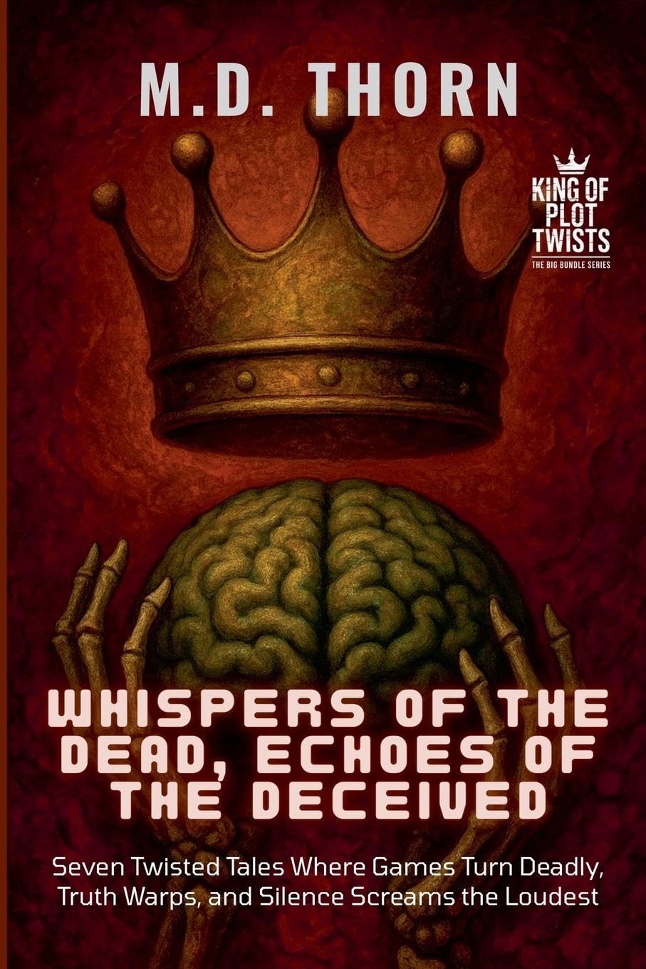 Whispers of the Dead, Echoes of the Deceived Horror & Mystery