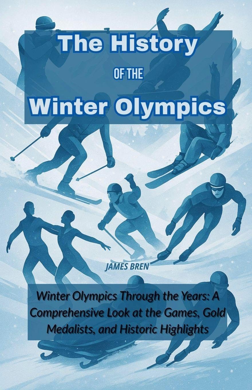The History of the Winter Olympics Camping & Survival