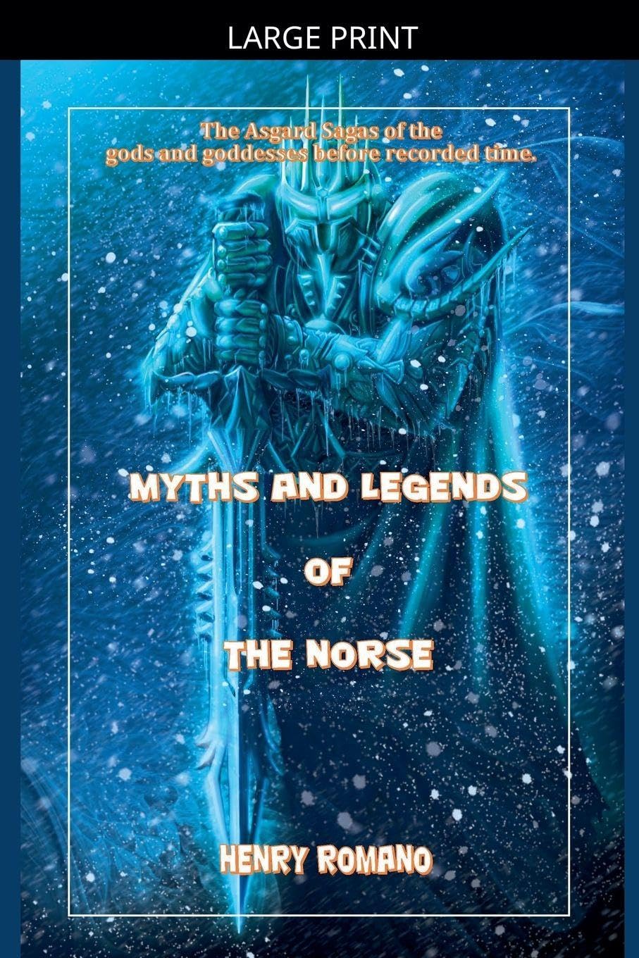 Myths and Legends of the Norse Fairy Tales & Legends