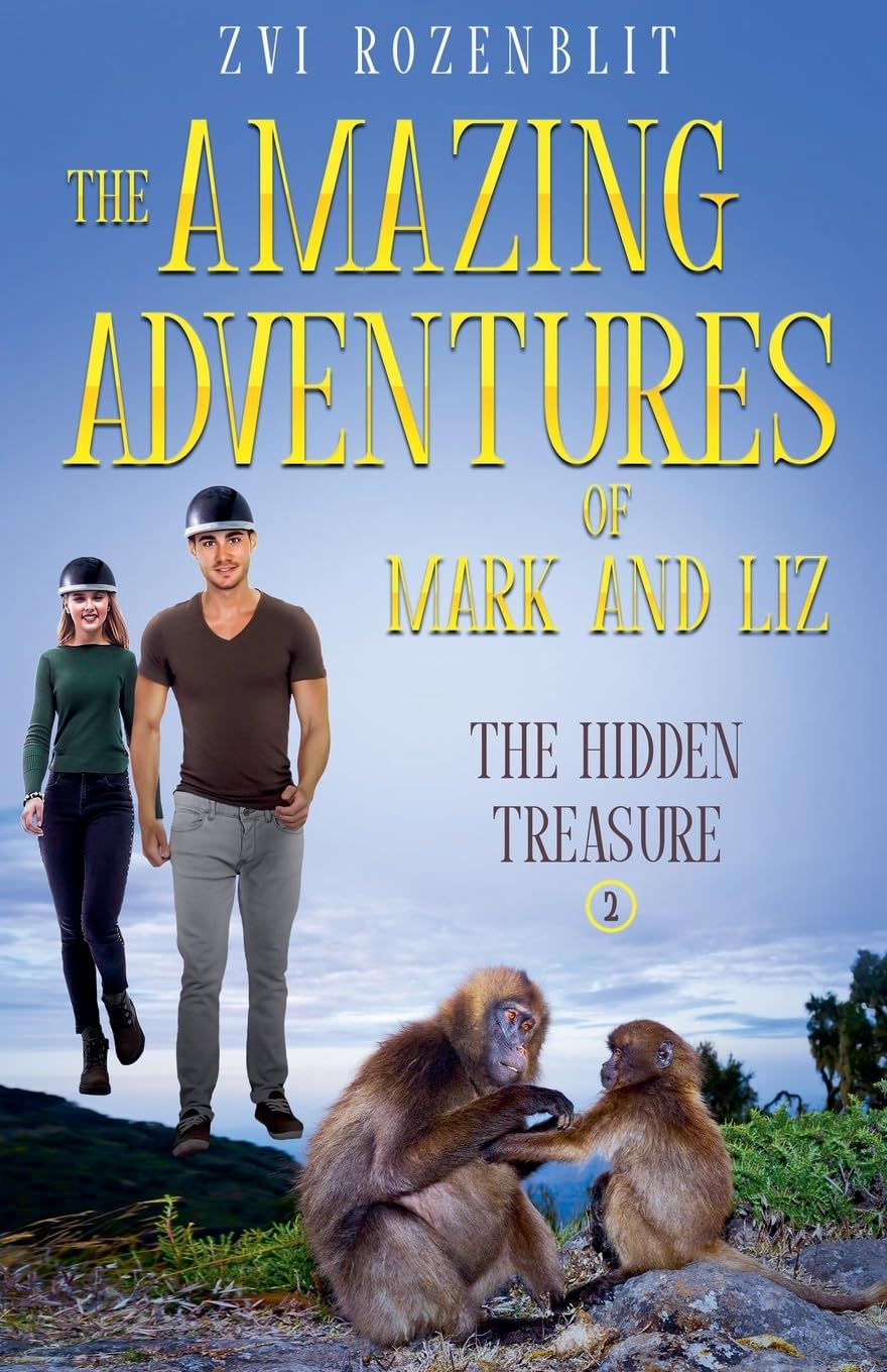 The Amazing Adventures of Mark and Liz - Book Two - The Hidden Treasure Action & Adventure