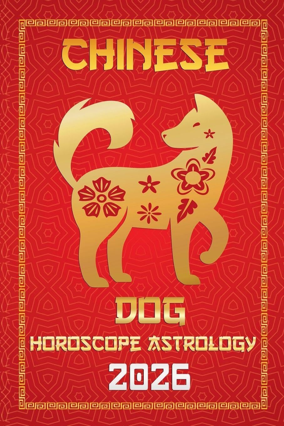 Dog Chinese Horoscope 2026 Religion & Esotericism