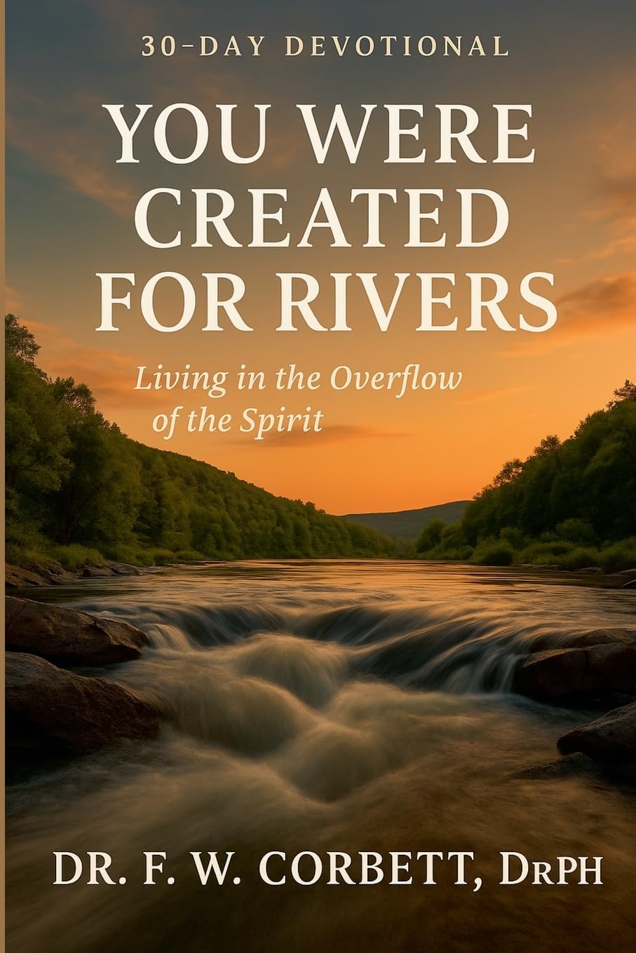 30-Day Devotional You Were Created For Rivers Religion & Esotericism