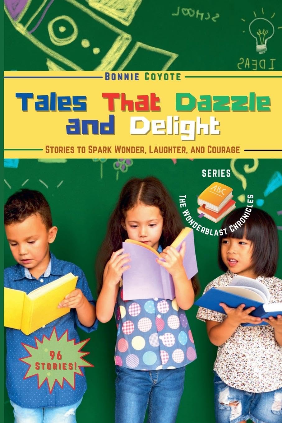 Tales That Dazzle and Delight Novels & Short Stories