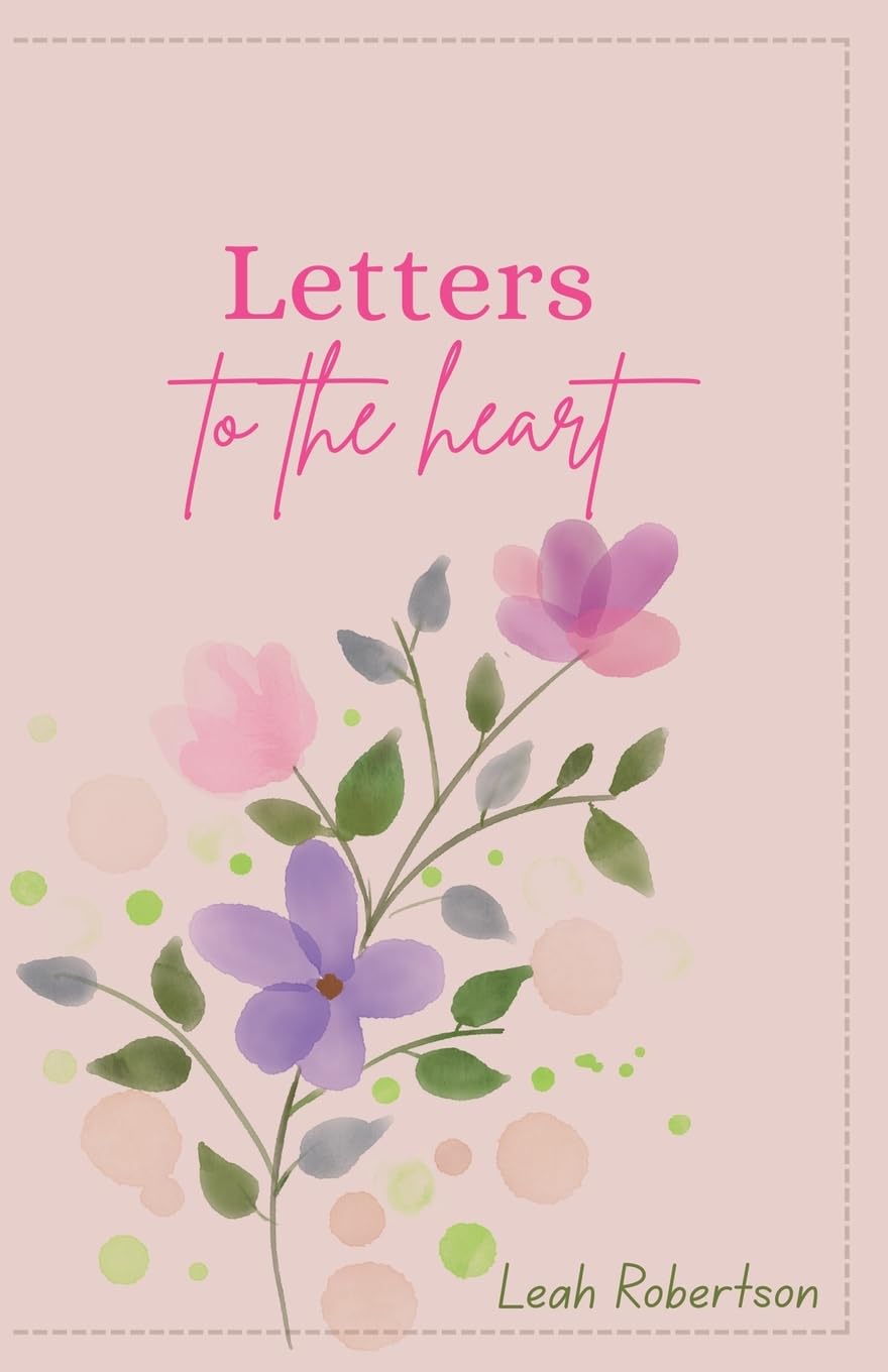 Letters To The Heart Poetry