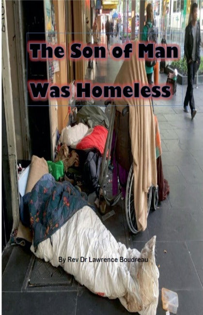 The Son of Man Was Homeless Religion & Esotericism