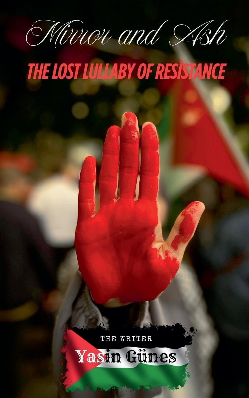 Mirror and Ash - The Lost Lullaby of Resistance Poetry