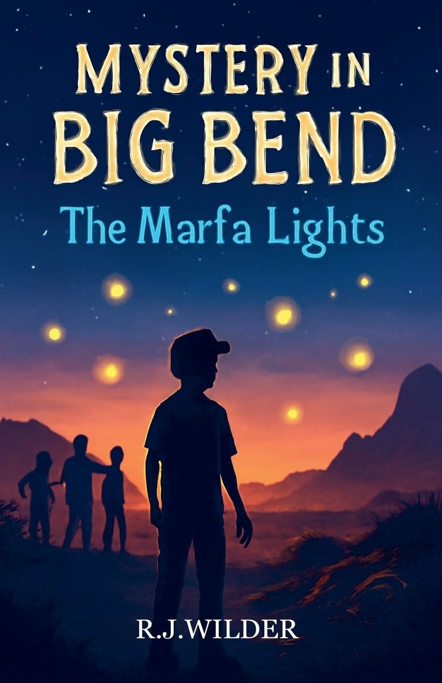 The Marfa Lights Mystery: Texas' Unexplained Desert Enigma Novels & Short Stories