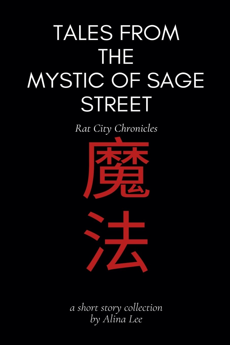Tales from the Mystic of Sage Street Historical Fiction