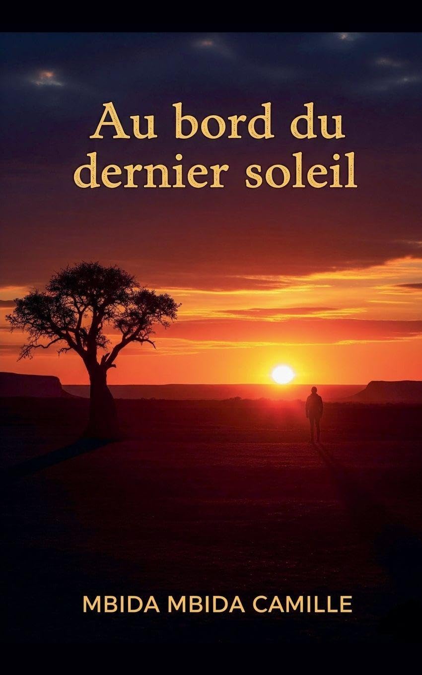 Au bord du dernier soleil Historical Fiction