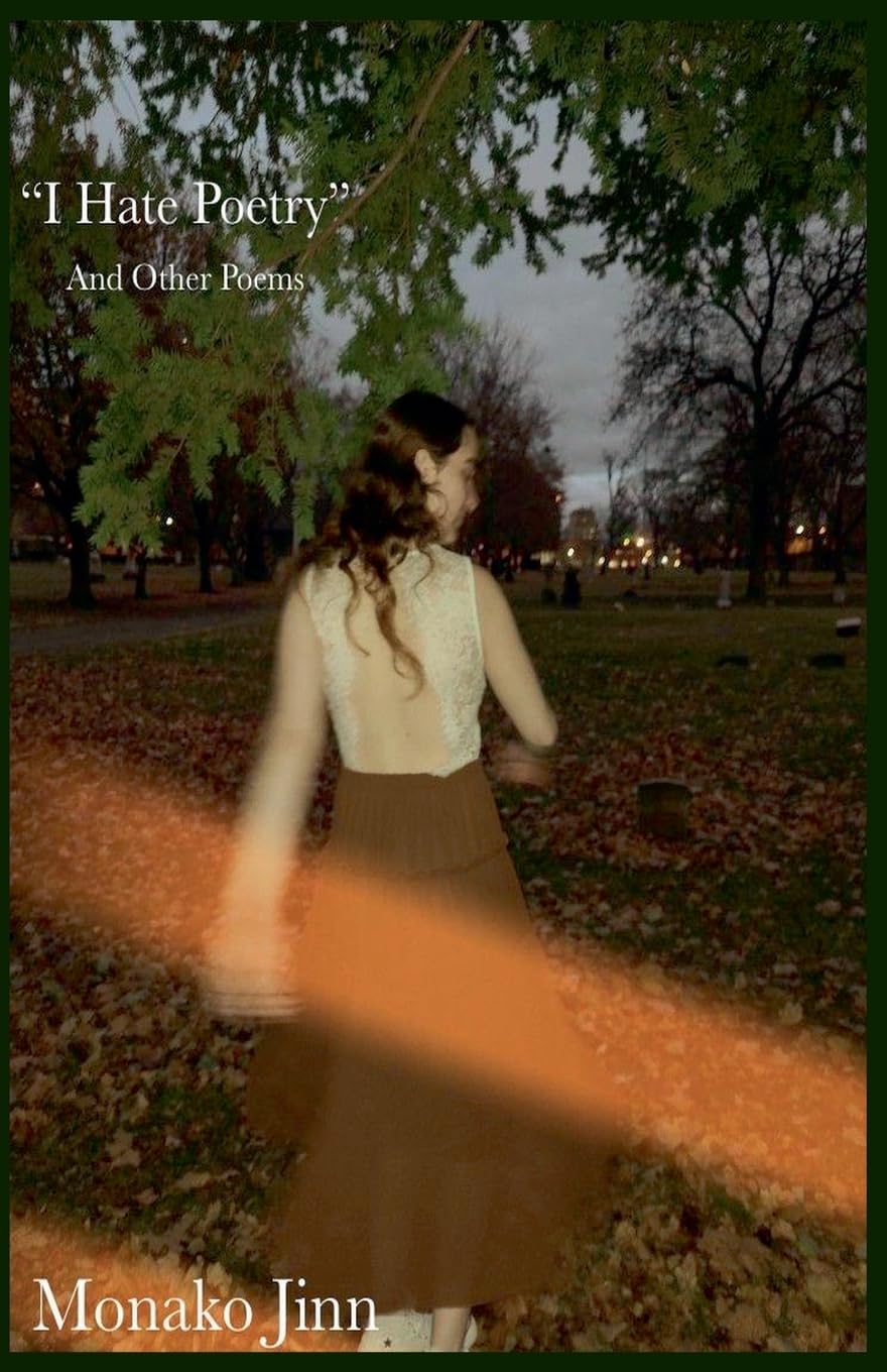 "I Hate Poetry" and Other Poems Poetry