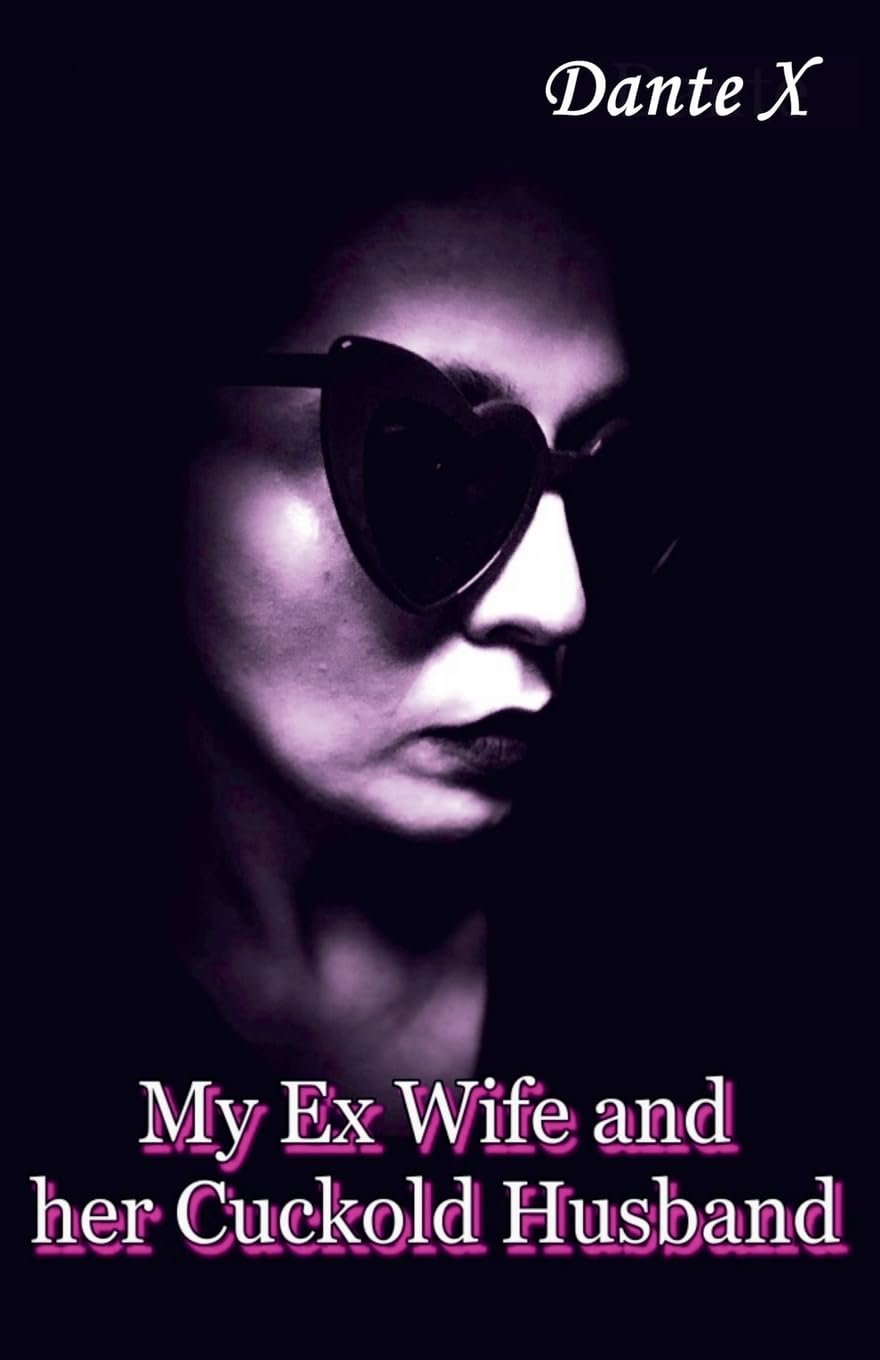 My Ex Wife and her Cuckold Husband Contemporary literature