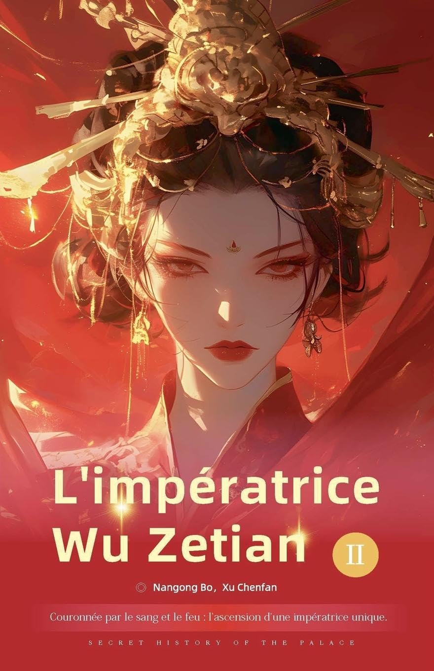 Couronnée par le sang et le feu: Impératrice Wu Zetian Social Sciences