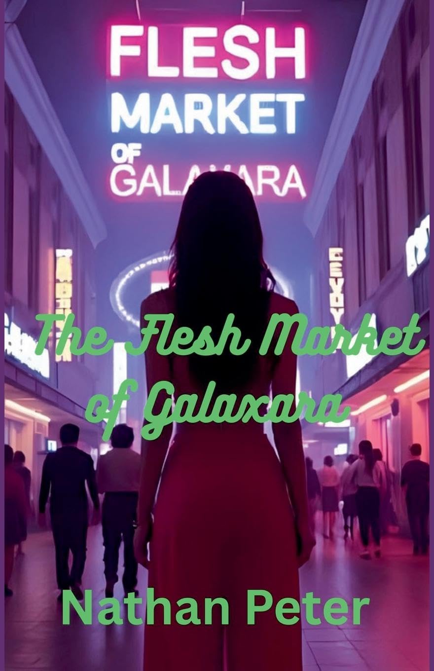 The Flesh Market of Galaxara Contemporary literature