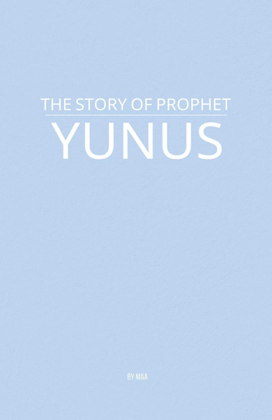 The Story of Prophet Yunus Social Sciences