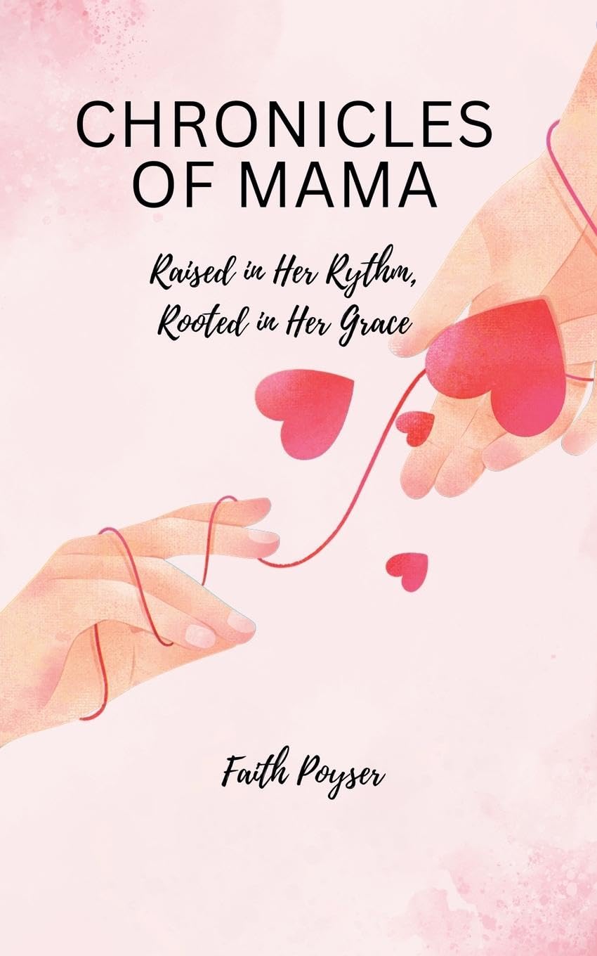 Chronicles of Mama Parents & Children