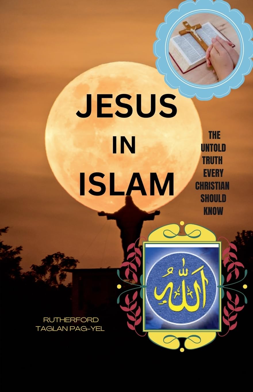 Jesus in Islam Politics & History