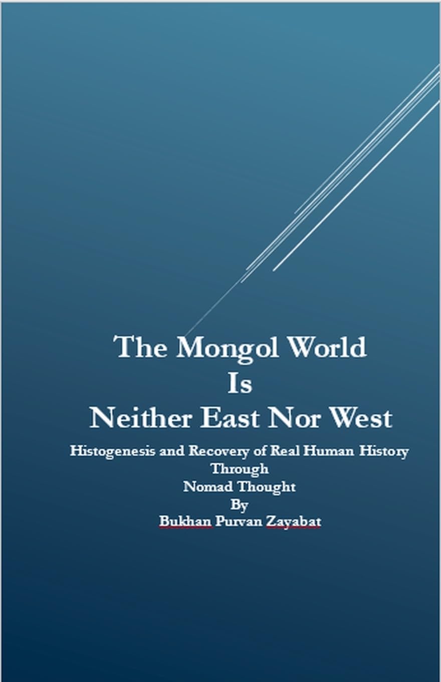 The Mongol World Is Neither East Nor West Philosophy