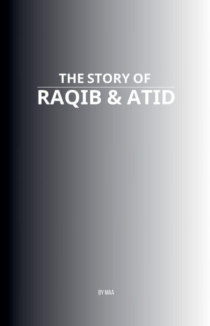 The Story of Raqib & Atid Religion & Esotericism