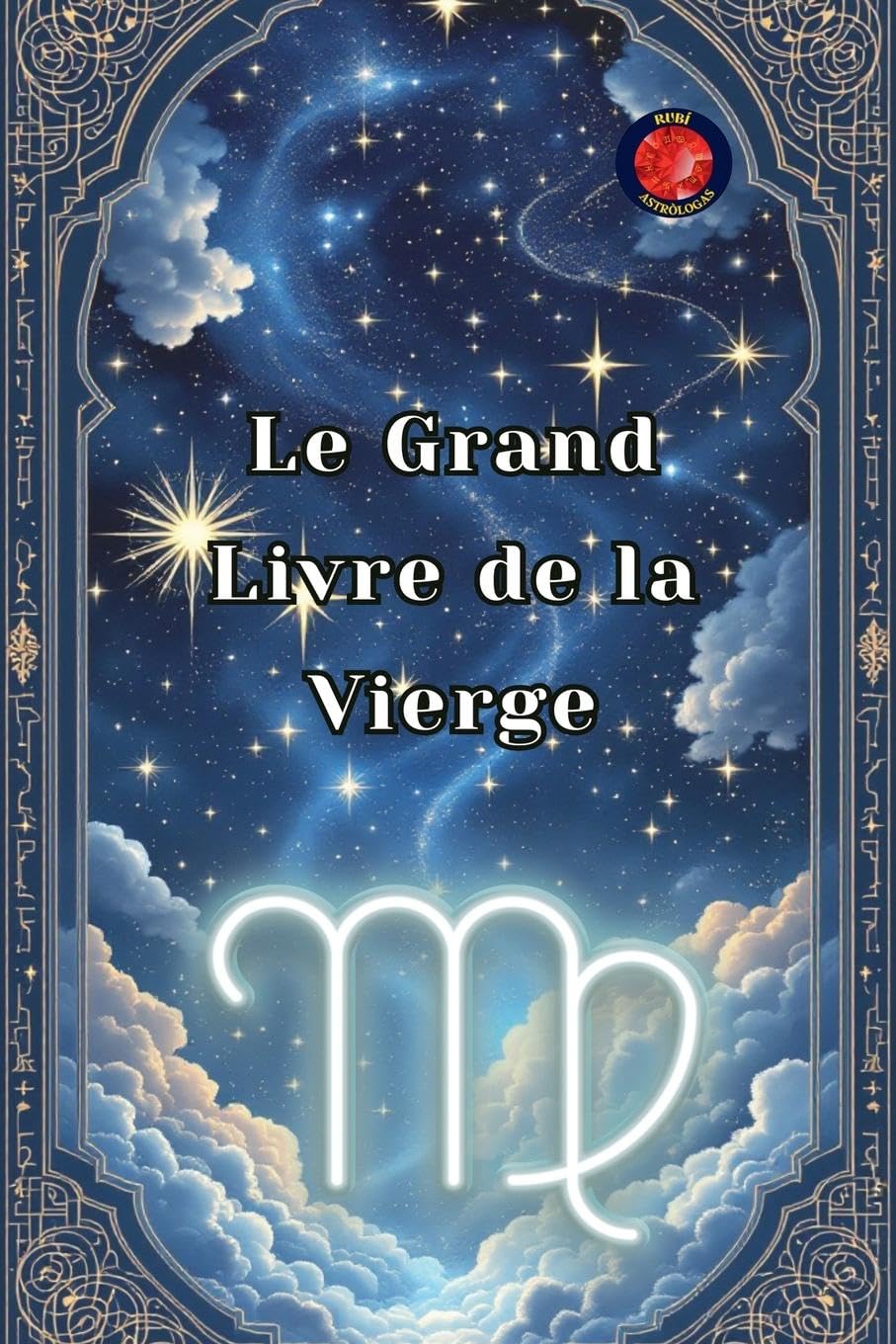Le Grand Livre de la Vierge Religion & Esotericism