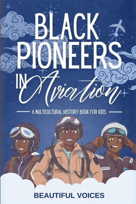 Black Pioneers in Aviation Young adult books