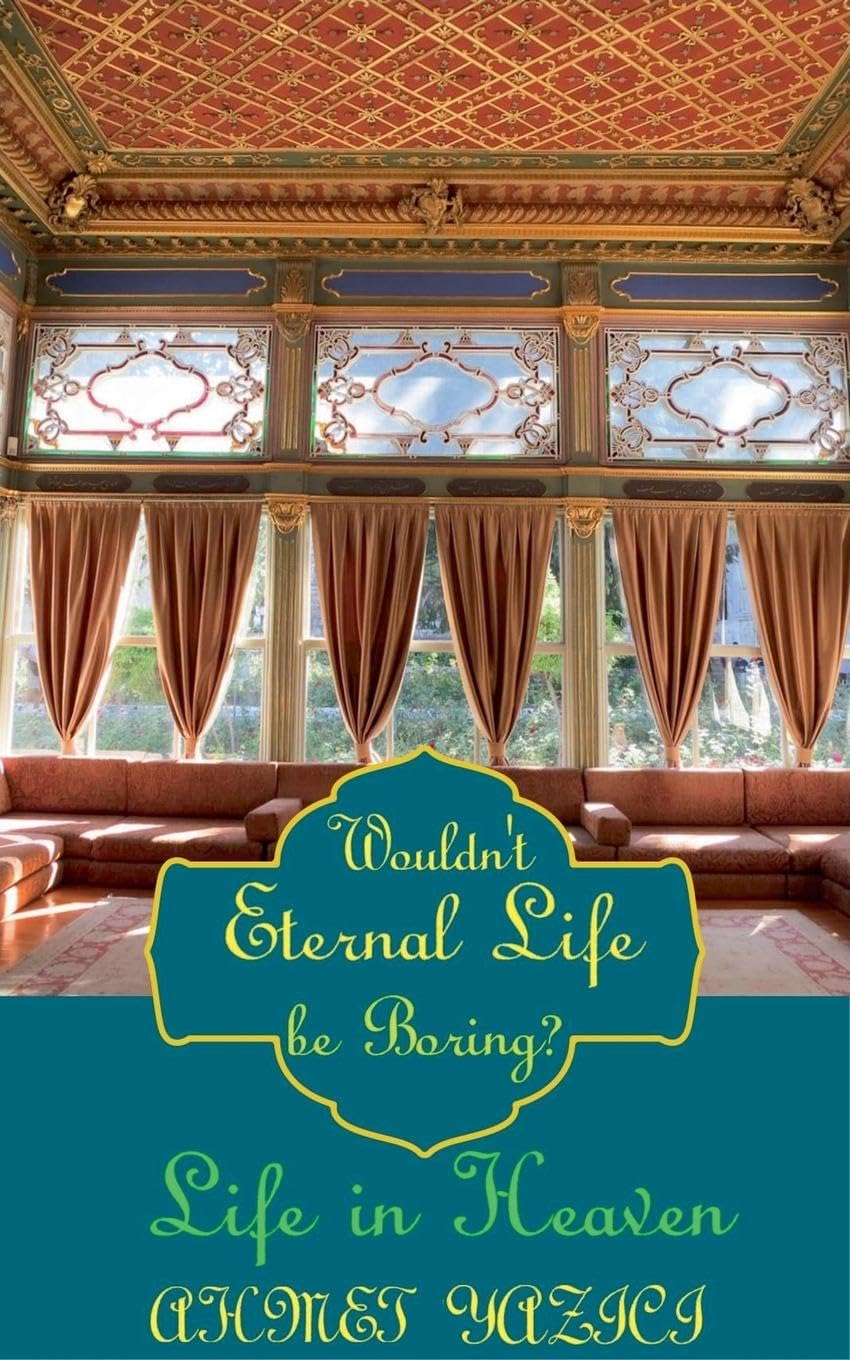 Wouldn't Eternal Life Be Boring? Religion & Esotericism