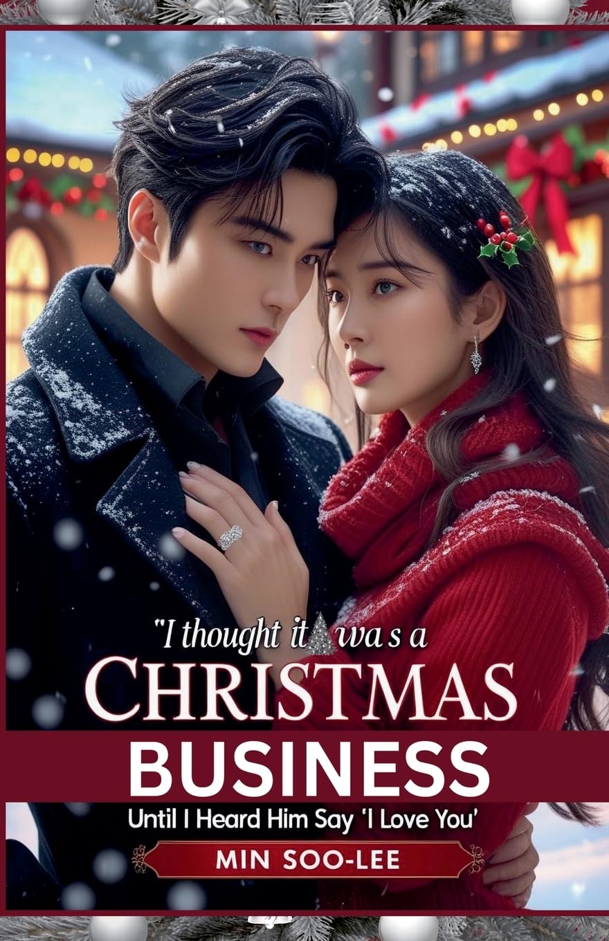 I Thought It Was a Christmas Business Contemporary Romance