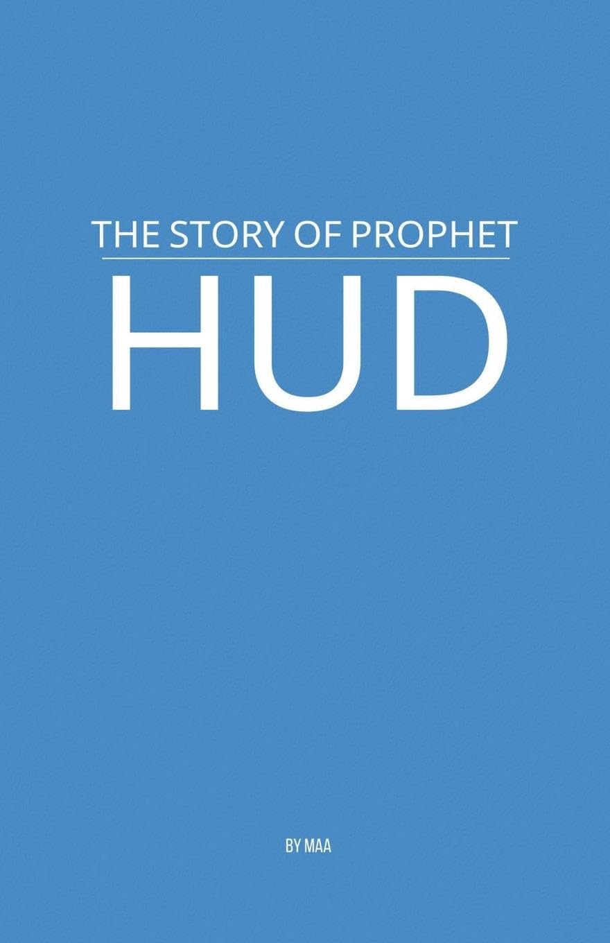 The Story of Prophet Hud Religion & Esotericism