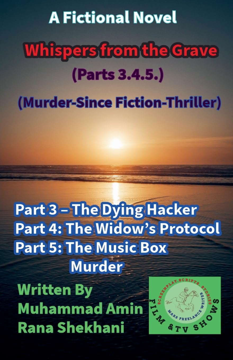 Whispers from the Grave  (Parts 3.4.5.) (Murder-Since Fiction-Thriller) Contemporary literature