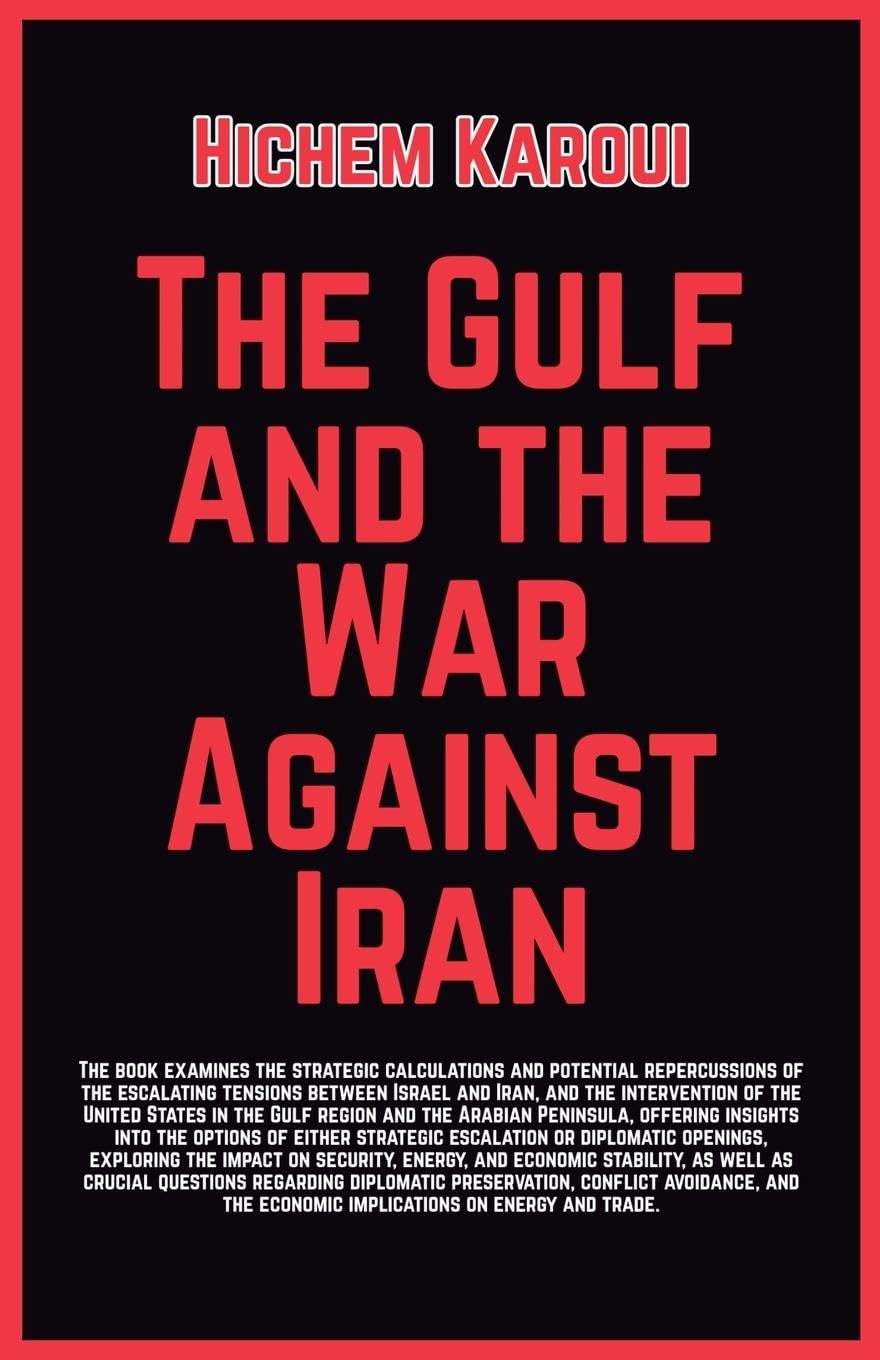 The Gulf and the War Against Iran Law