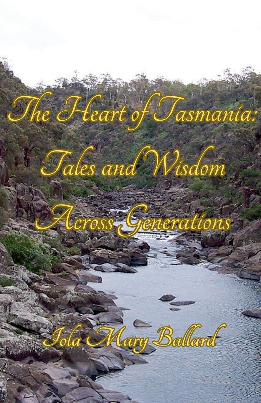 The Heart of Tasmania Contemporary literature