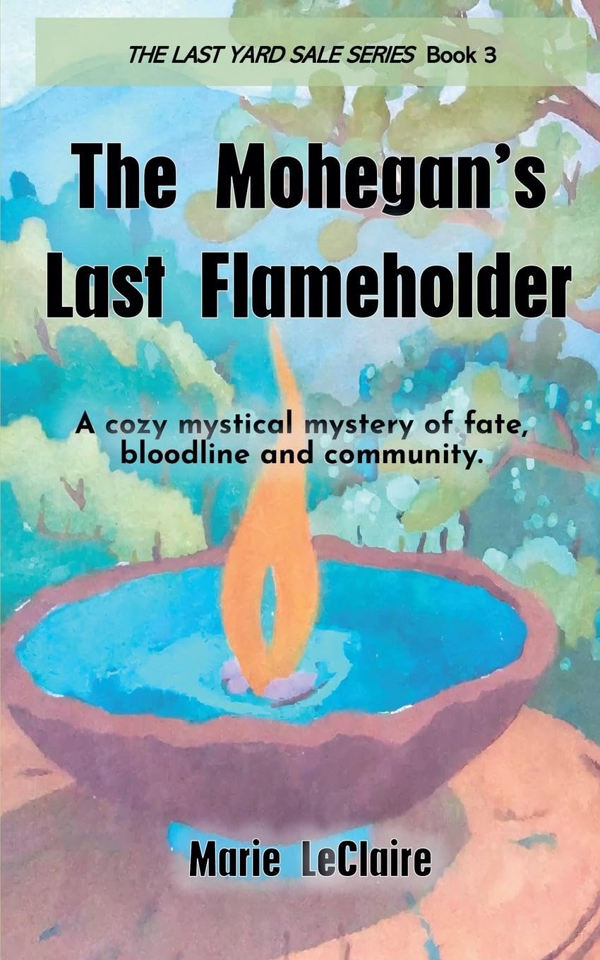 The Mohegan's Last Flameholder Contemporary literature