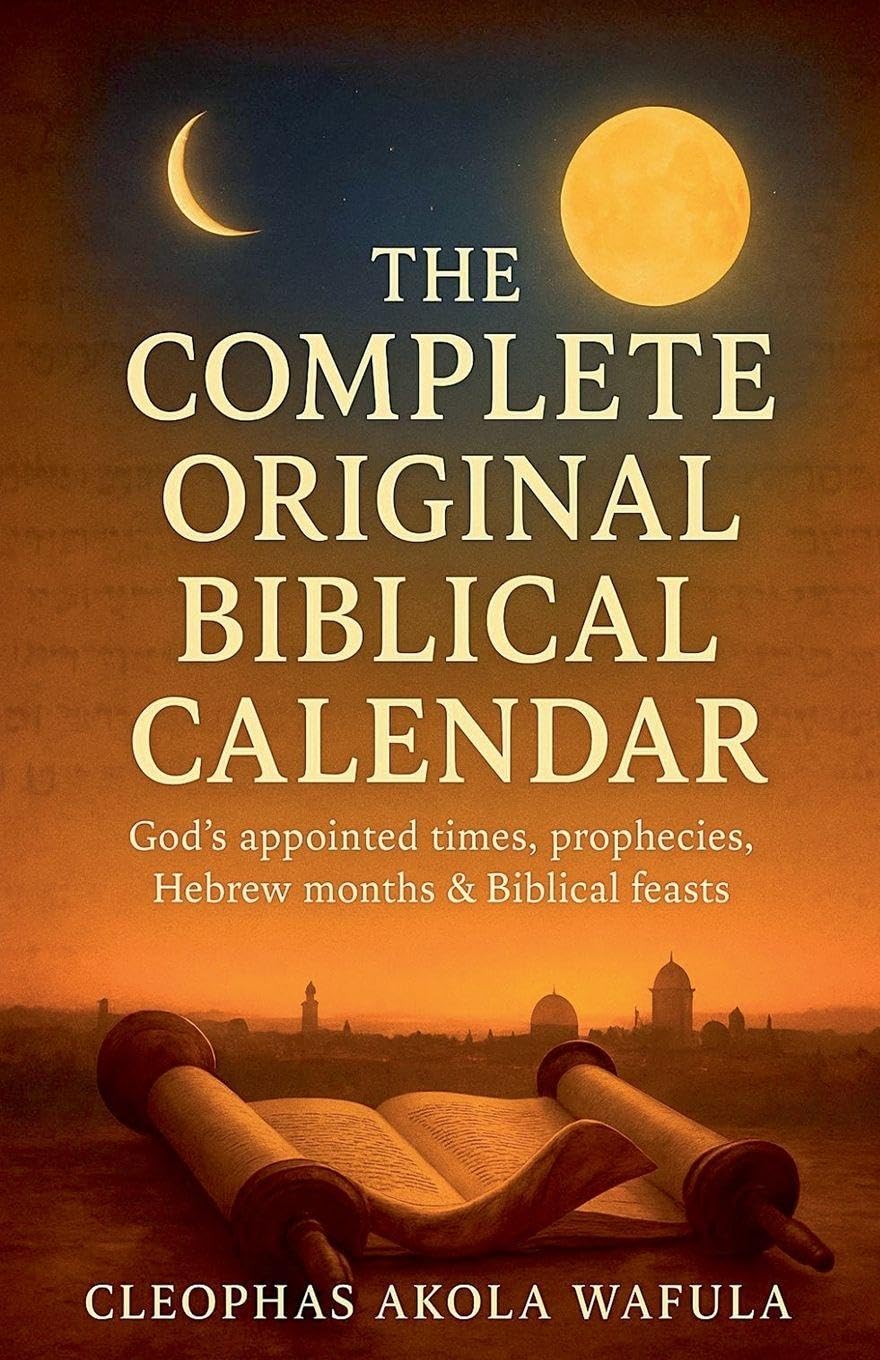 The Complete Original Biblical Calendar Religion & Esotericism