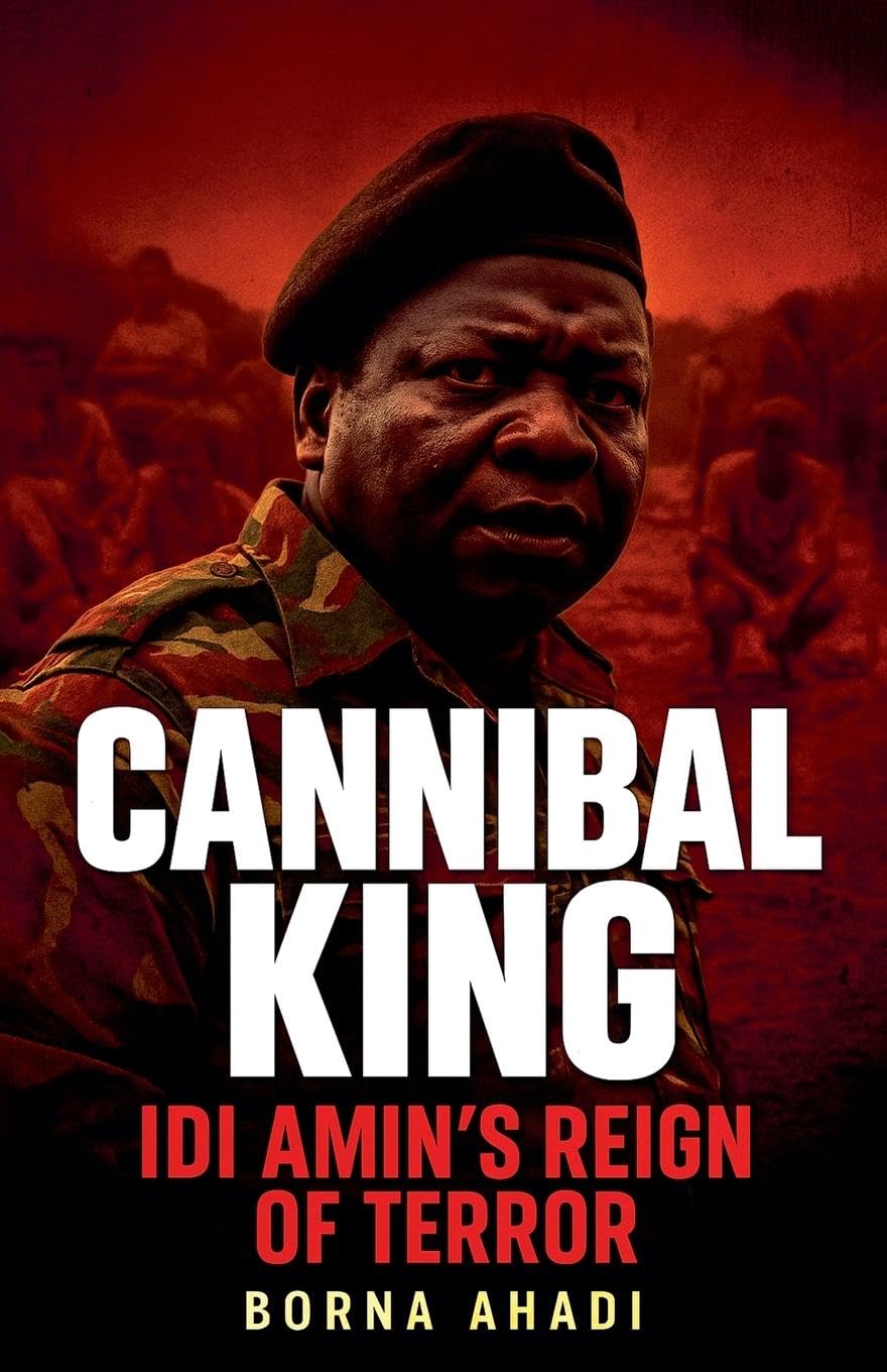 Cannibal King  Idi Amin's Reign of Terror Law