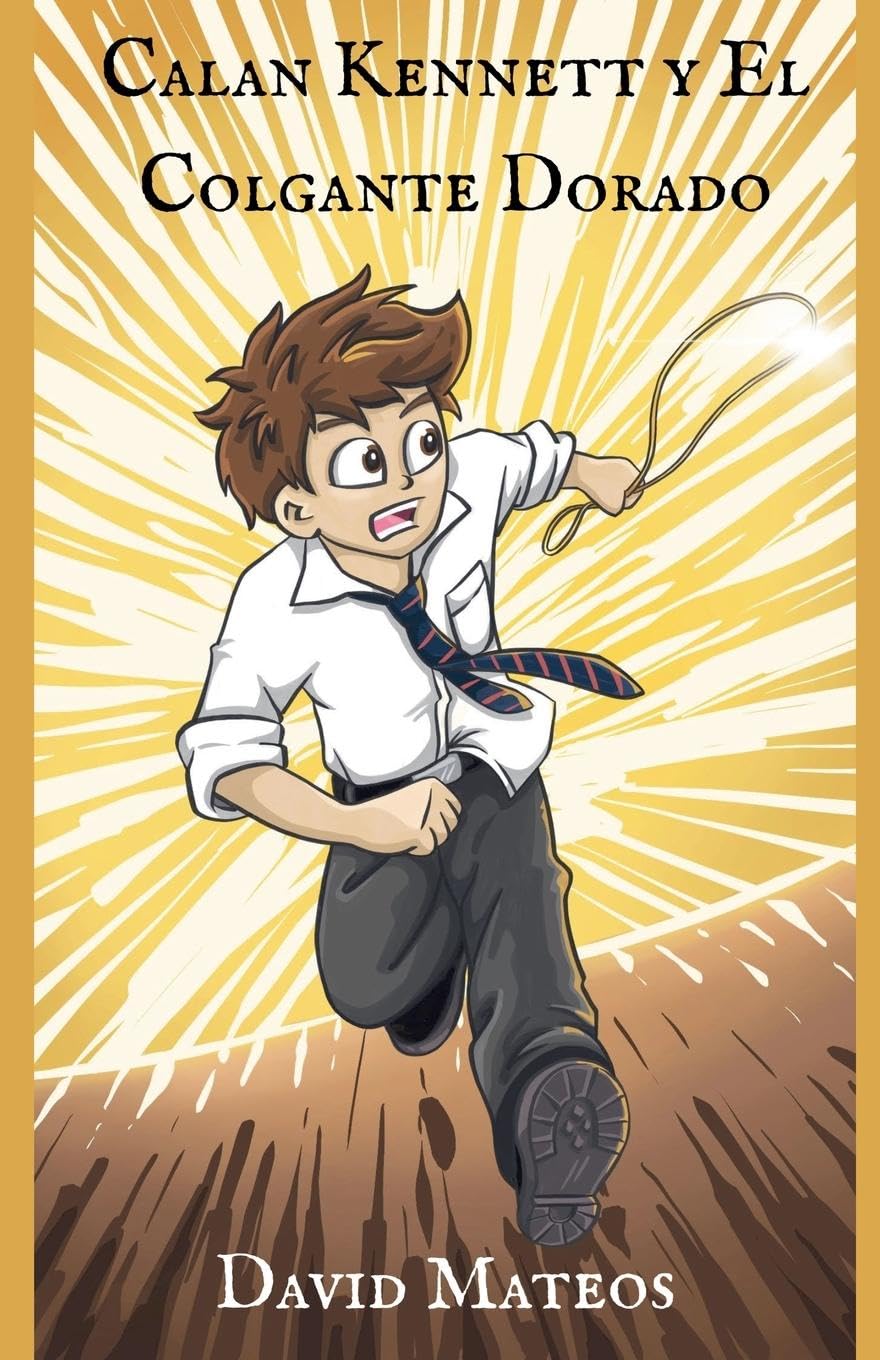 Calan Kennett y El Colgante Dorado Action & Adventure