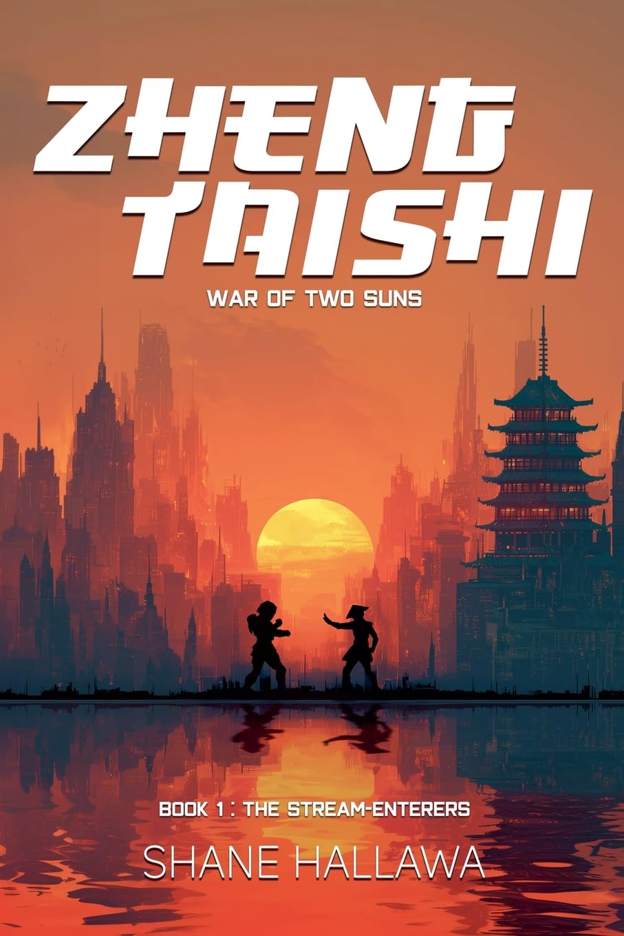 Zheng Taishi - War of Two Suns (Book 1 Action & Adventure