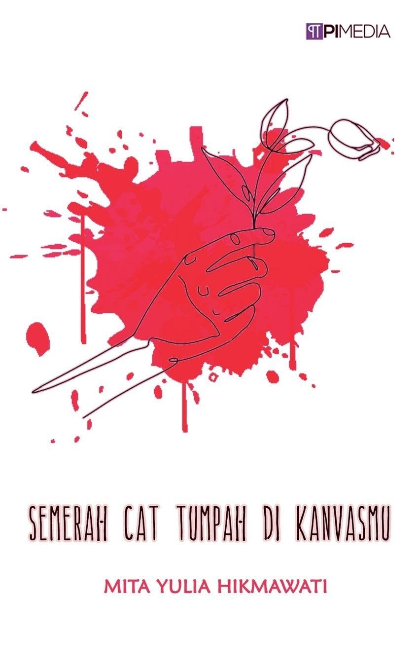 Semerah Cat Tumpah di Kanvasmu Contemporary Romance