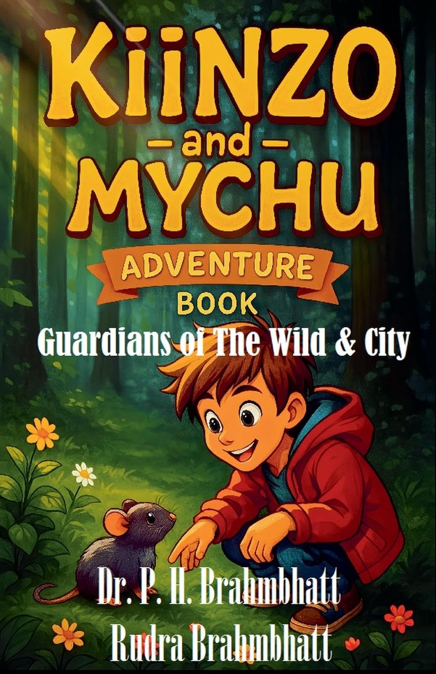 Kiinzo & Mychu -Adventure Book- Guardians of The Wild & City Action & Adventure