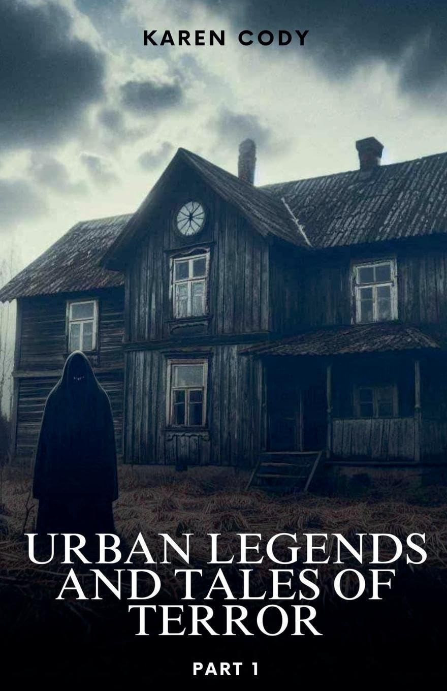 Urban Legends And Tales of Terror Fairy Tales & Legends