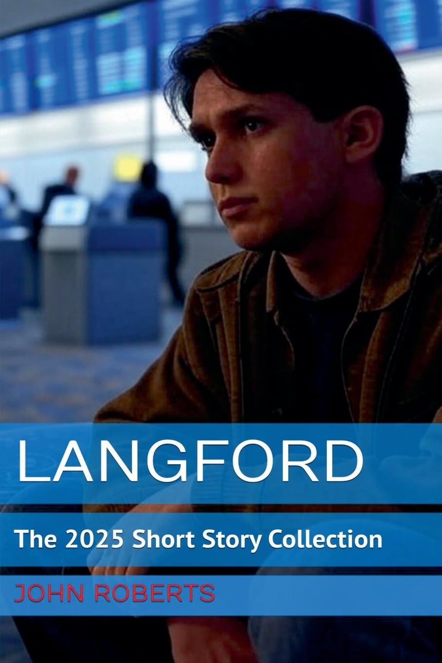 Langford; The 2025 Short Story Collection Essays & Short Stories
