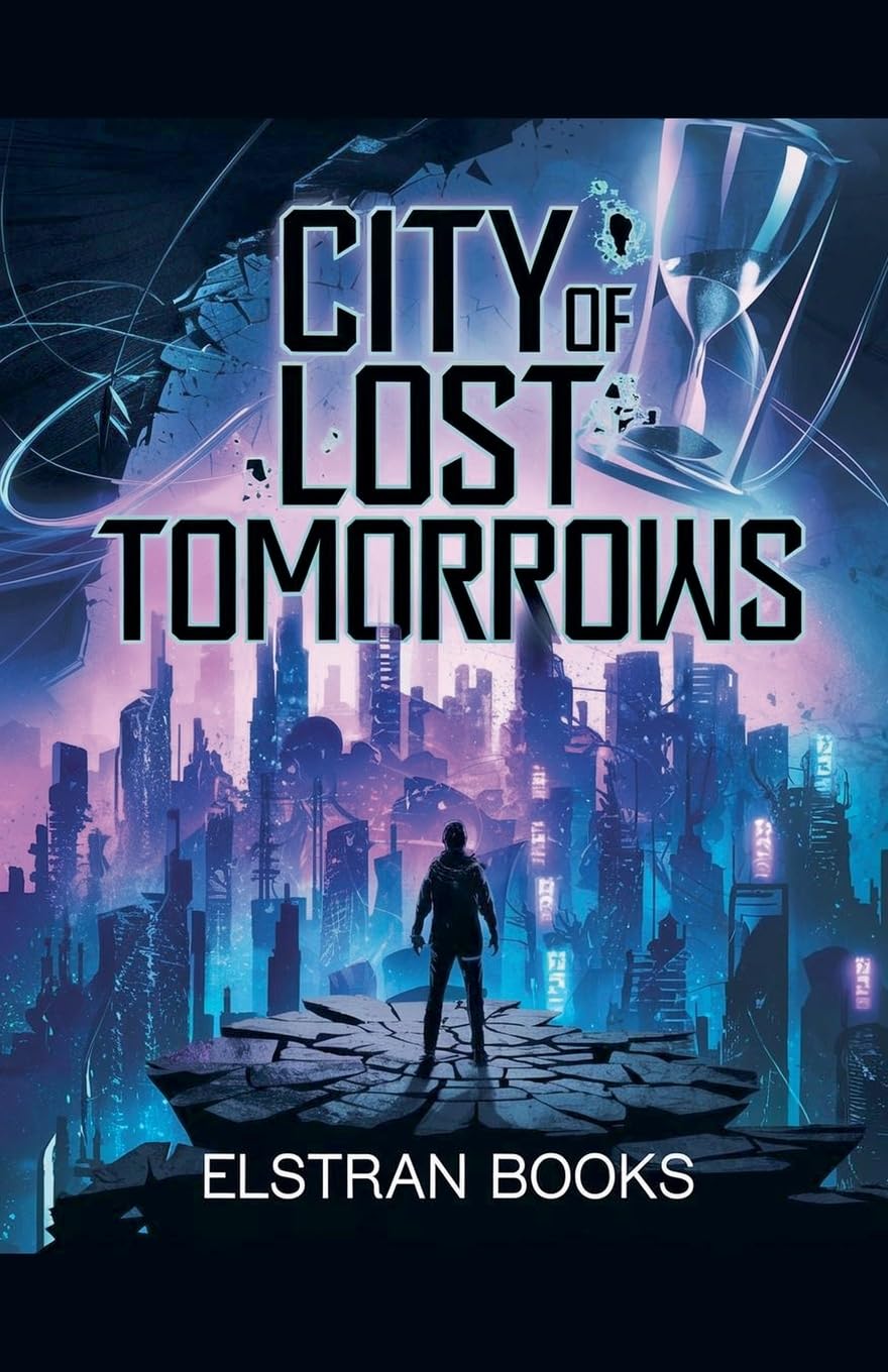 City of Lost Tomorrows Business, Finance & Career