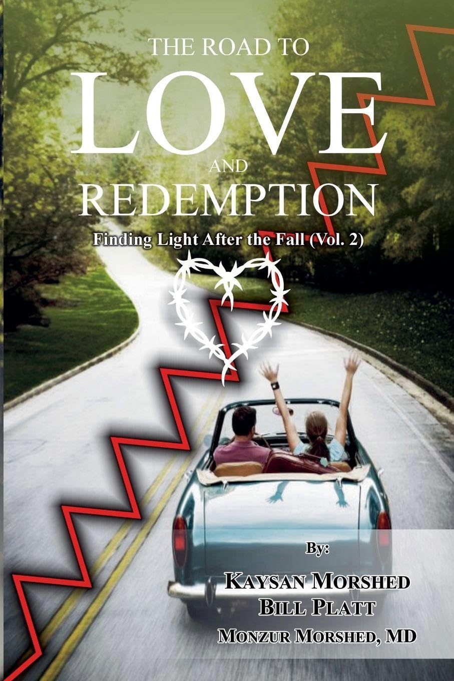 The Road to Love and Redemption Volume -II Law
