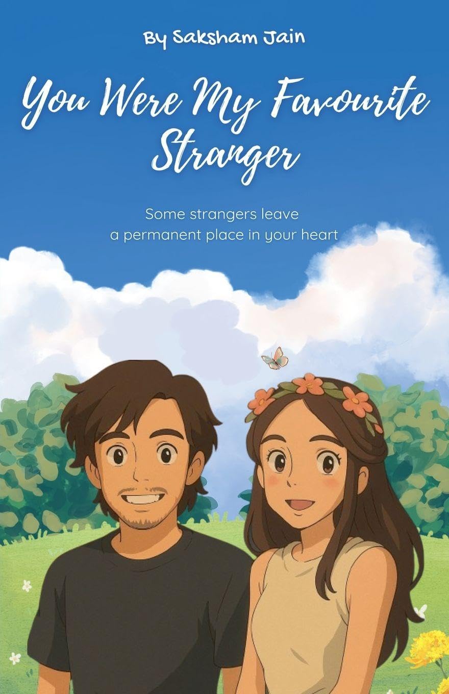 You Were My Favourite Stranger Poetry