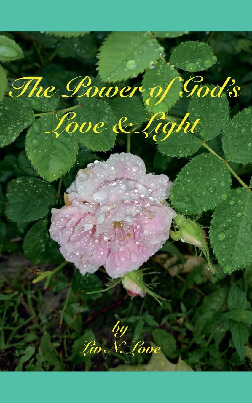 The Power of God's Love & Light Contemporary literature